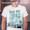 Biz Ne Tavşanlar Geçtik Turkuaz Vosvos Beetle T-Shirt